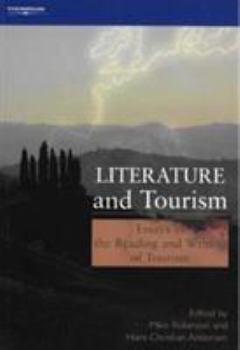 Paperback Literature and Tourism: Essays in the Reading and Writing of Tourism Book