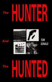 Paperback The Hunter and the Hunted Book