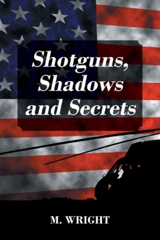 Paperback Shotguns, Shadows and Secrets Book
