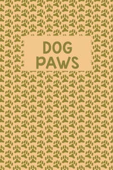 Paperback Dog Paws: Small Pets - Dogs Series Internet Password Tracker (Discreet Journal Covers) Address & Password Logbook for Web Develo Book