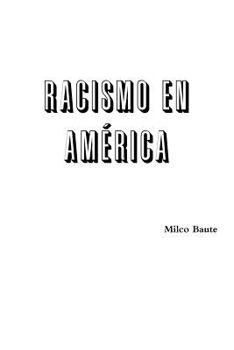 Paperback Racismo en América Book