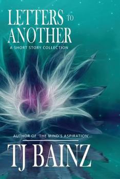 Paperback Letters to Another: A Short Story Collection Book