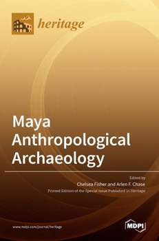 Hardcover Maya Anthropological Archaeology Book