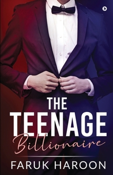 Paperback The Teenage Billionaire Book