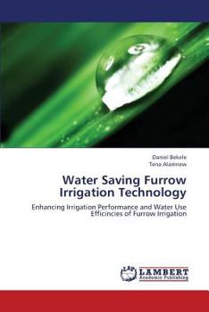 Paperback Water Saving Furrow Irrigation Technology Book