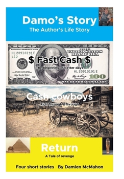 Damo's Story: The Author's Life Story