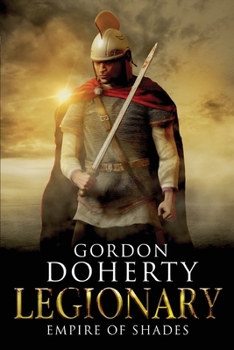 Paperback Legionary: Empire of Shades Book