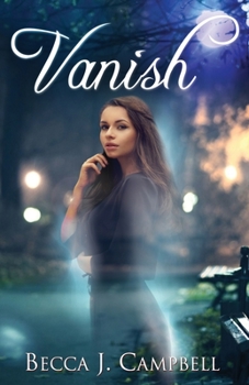 Paperback Vanish: A Sweet Romance with a Fantastical Twist Book