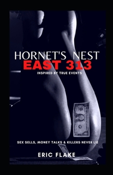 Paperback Hornet's Nest East 313: Book II Book