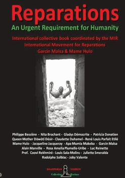 Paperback REPARATIONS - An urgent requirement for Humanity: Collective international book