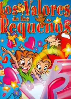 Hardcover Los Valores de los Pequenos [With CDROM] [Spanish] Book