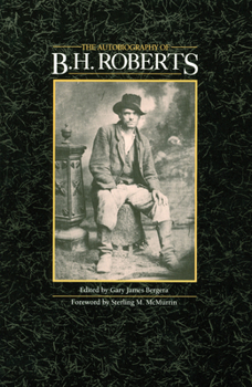 The Autobiography of B.H. Roberts