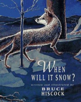 Hardcover When Will It Snow? Book