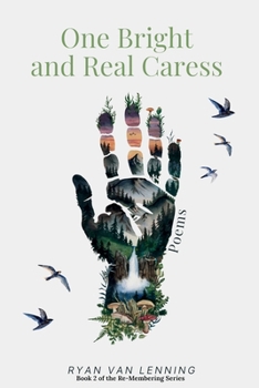 Paperback One Bright and Real Caress Book