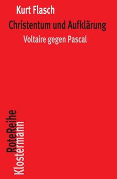 Paperback Christentum Und Aufklarung: Voltaire Gegen Pascal [German] Book