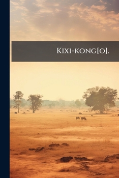 Paperback Kixi-kong[o].: Nkand' A Tanga Book