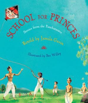 Hardcover School for Princes: Stories from the Panchatantra Book