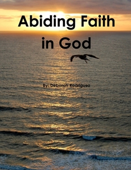 Paperback Abiding Faith in God Book