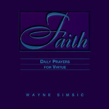 Paperback Faith: Daily Prayers for Virtue Book
