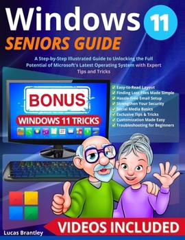 Paperback Windows 11 Seniors Guide: A Step-by-Step Illustrated Manual to Unlocking the Full Potenziale of Microsoft's Latest Operating System with Expert Book