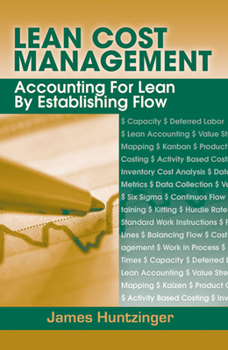 Hardcover Lean Cost Management: Accounting for Lean by Establishing Flow Book