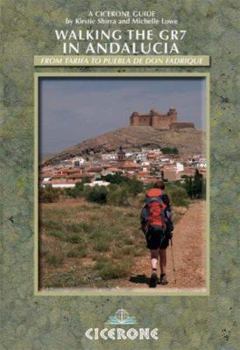 Paperback Walking the GR7 in Andalucia Book