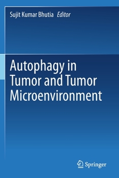 Paperback Autophagy in Tumor and Tumor Microenvironment Book