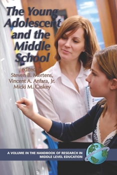 Hardcover The Young Adolescent and the Middle School Book