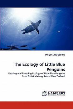 Paperback The Ecology of Little Blue Penguins Book