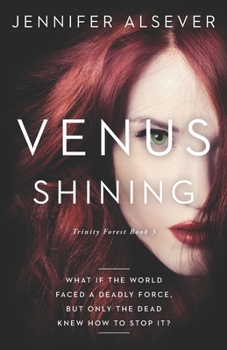 Paperback Venus Shining: Trinity Forest Book 3 Book