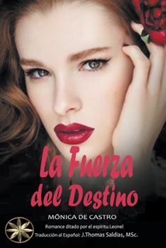 Paperback La Fuerza del Destino [Spanish] Book