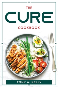 Paperback The Cure Cookbook Book