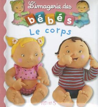 Le corps - Book  of the L'imagerie des bébés