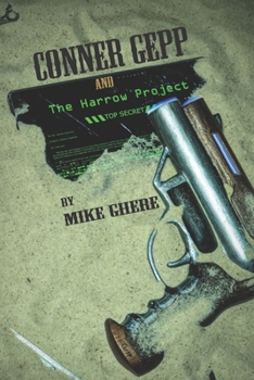 Paperback Conner Gepp and the Harrow Project Book