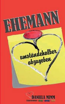 Paperback Ehemann umständehalber abzugeben [German] Book