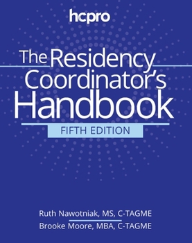 Paperback The Residency Program Coordinator's Handbook, Fifth Edition Book