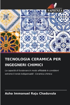 Tecnologia Ceramica Per Ingegneri Chimici (Italian Edition)