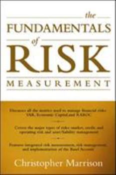 Hardcover The Fundamentals of Risk Measurement Book