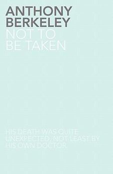 Paperback Not to Be Taken Book