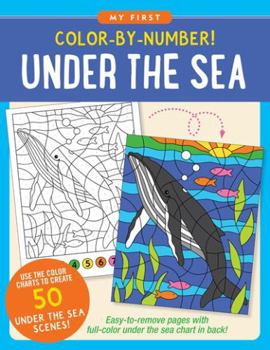 Color-By-Number! Under The Sea (50 Unique, One -Sided Designs)