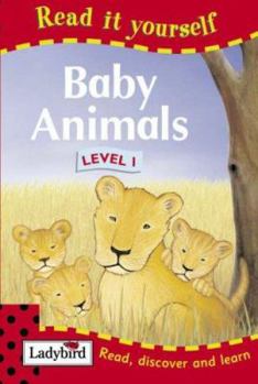 Hardcover Baby Animals: Level 1 (Read it Yourself - Level 1) Book
