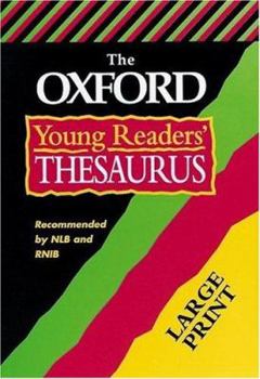 Hardcover Oxford Young Readers' Thesaurus [Large Print] Book