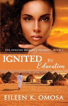 Paperback Ignited by Education Book