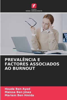 Paperback Prevalência E Factores Associados Ao Burnout [Portuguese] Book