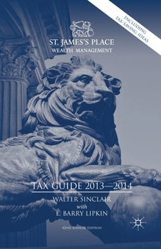 Paperback St. James's Place Tax Guide 2013-2014 Book