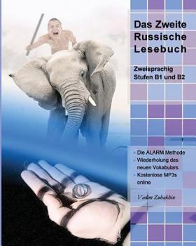 Paperback Das Zweite Russische Lesebuch: Stufen B1 und B2 Zweisprachig mit Russisch-deutscher Übersetzung [German] Book
