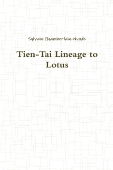 Paperback Tien-Tai Lineage to Lotus Book