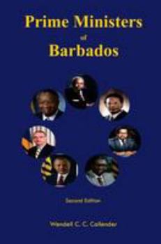 Paperback Prime Ministers of Barbados: Second Edition Book