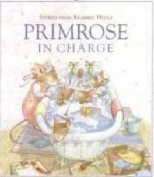 Primrose in Charge - Book  of the Stories from Brambly Hedge