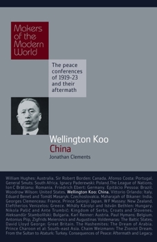 Wellington Koo: China: Makers of the Modern World (Haus Histories) - Book  of the Makers of the Modern World